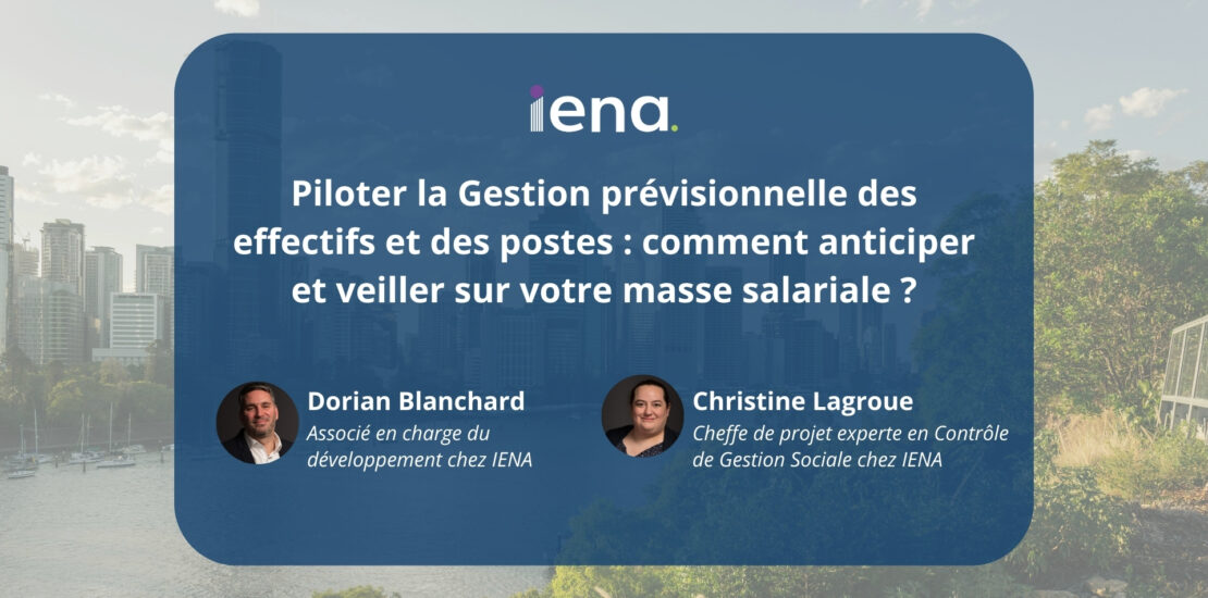 Piloter la gestion prévisionnelle des postes : anticiper et veiller sur votre masse salariale